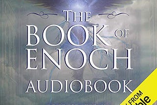 This is why you should have The Book of Enoch.