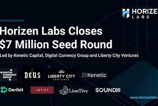 Horizen Labs Closes $7 Million Seed Round Led by Kenetic Capital, Digital Currency Group and…