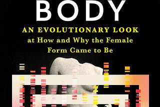 A Brief History of the Female Body by Deena Emera