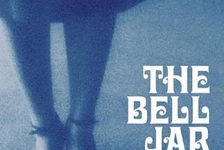 [On Literary Censorship 2023]: Sylvia Plath’s The Bell Jar