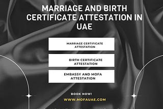 Attest Marriage and Birth Certificate in the UAE with Amazon Attestation Services Provider