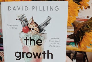 Review of David Pilling’s ‘The Growth Delusion: The Wealth and Well-Being of Nations’