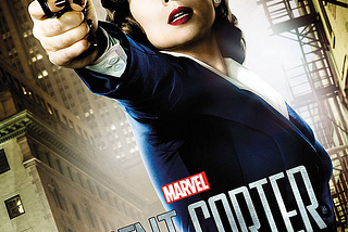 How Agent Carter taught me to “know my value”