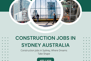 The Importance of Health and Safety in Sydney’s Construction Jobs .