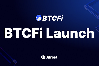BTCFi 공식 출시
