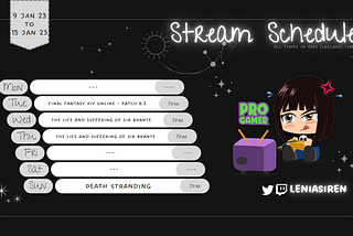 09–15/01/2023 Twitch Schedule