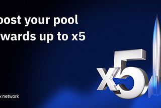 Boost Your Pool Rewards up to x5