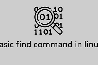 How to find in Linux ?