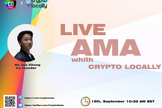 Recap of #AMASeries20: Crypto OLALA x Crypto Locally and Mr.Jae Chung.