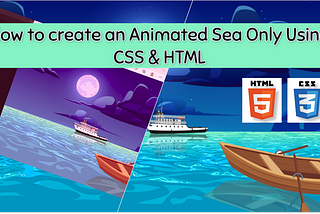 How to Create an Animated Sea using CSS & HTML