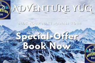 Manali Adventure Tour Package- Adventure Yug