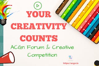 Launching ACGN Forum Community- Get the most out of ACGN’s upcoming Creative Competitions