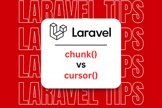 Laravel Chunk() vs Cursor()