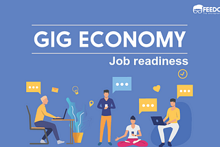 Gig Economy: The Post Covid Era