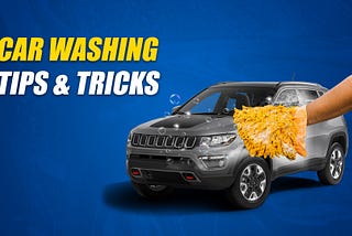 Car Washing Tips & Tricks: Keep Your Ride Shining!