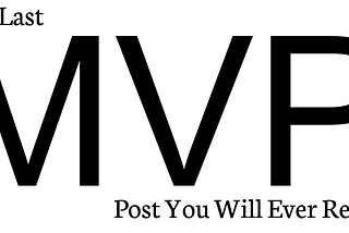What Is an MVP?
