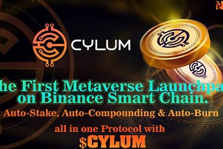 Cylum Finance — The First Metaverse Launchpad on BSC.