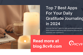 Top 7 Best Apps For Your Daily Gratitude Journaling in 2024
