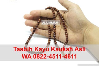 WA 0822–4511–4611, Harga Tasbih Kayu Kokka Kalimantan