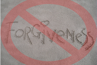 No — You don’t need to forgive. Period. End of story.