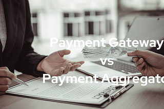 Payment gateway vs Payment Aggregator — Easebuzz payment gateway