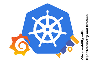 Kubernetes observability with OpenTelemetry and Grafana