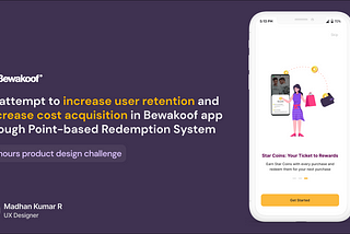 Implementing a Point-based Redemption System in the Bewakoof app within 48 hours