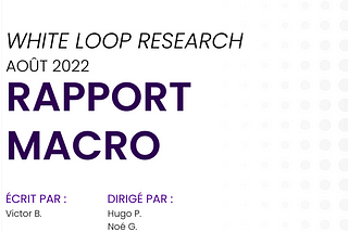 Rapport macroéconomique, août 2022