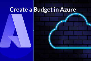 How to Create a Budget in Azure