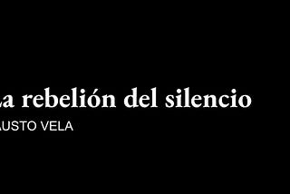 [Plaquette y fanzine] La rebelión del silencio — 2022