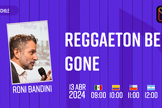 Workshop Reggaeton Be Gone en Nerdearla Chile