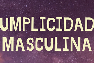 Sobre a cumplicidade patriarcal e a justiça