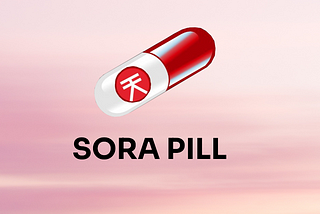 SORA Pill: A Community-Driven Initiative Goes Viral