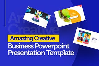 Amazing Creative Business PowerPoint Presentation Templates