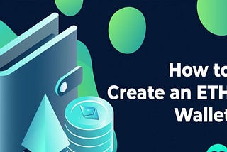 A Comprehensive Guide To Setting Up And Managing An Ethereum Wallet