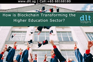 How is Blockchain Transforming the Higher Education Sector?