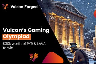 Elysium Empowers Vulcan Forged’s First Grand Web3 Gaming Olympiad