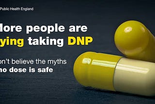 How Fat Burner Dinitrophenol (DNP) KILLS Those Who Take It