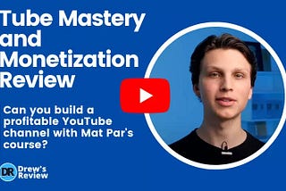 Best YouTube Mastery and Monetization Course by Matt Par