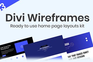 Multipurpose Home Page Divi Wireframes Layouts Kit