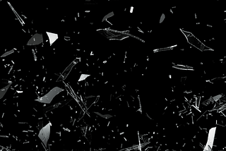 Shards of glass.
