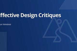Effective Design Critiques