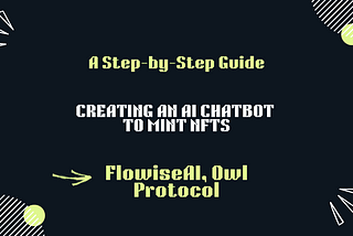 Build an AI Chatbot to Mint NFTs on any Blockchain
