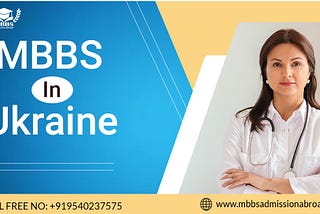 With MBBS In Ukraine Let Your Aspirations Be A Reality