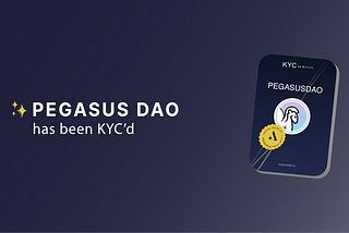 PegasusDAO Is Now KYC Approved by Assure
