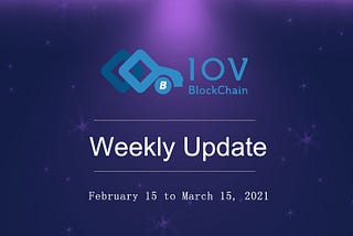 Project Update (February 15 to March 15, 2021)