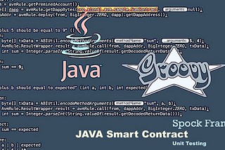 Aion4j Tips —Unit Test your Avm Java Smart Contract with Spock Framework
