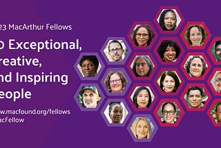 Meet the 2023 MacArthur Fellows