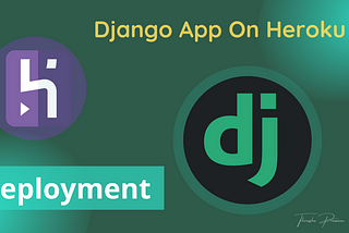 Django Easy Deployment On Heroku