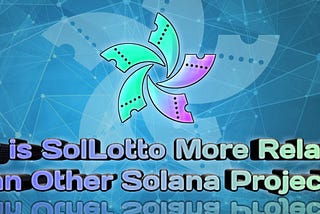 Yo guys do you know what is SolLotto ? Yes SolLotto is the first Lottery on the blockchain